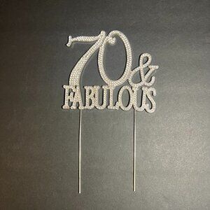 Sparkly 70 & Fabulous Silver Rhinestone Metal Milestone Birthday Cake Topper 9"